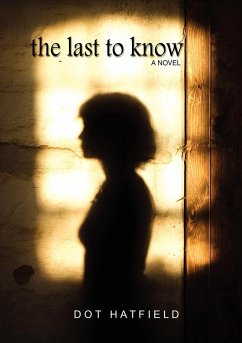 The Last To Know - Hatfield, Dot