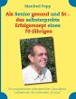 Als Senior gesund und fit - das selbst... - Bild 1