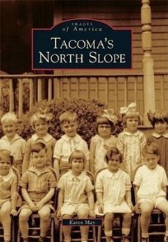 Tacoma's North Slope - May, Karen