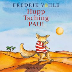 Hupp Tsching Pau! (Ab 4 Jahre) - Vahle,Fredrik