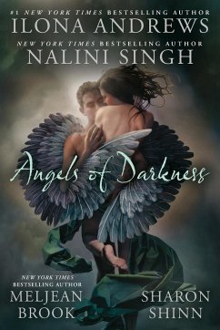 Angels of Darkness - Brook, Meljean; Singh, Nalini; Andrews, Ilona