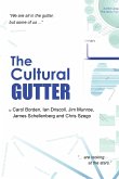 The Cultural Gutter