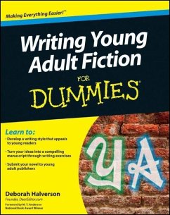 Writing Young Adult Fiction For Dummies - Halverson, Deborah