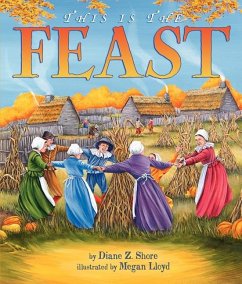 This Is the Feast - Shore, Diane Z