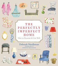 The Perfectly Imperfect Home - Needleman, Deborah