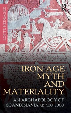 Iron Age Myth and Materiality - Hedeager, Lotte