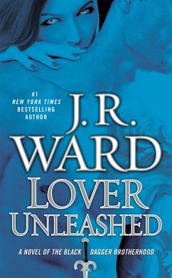 Lover Unleashed - Ward, J. R.