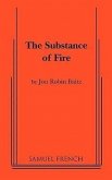 The Substance of Fire