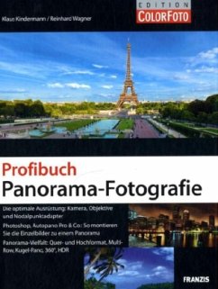 Profibuch Panorama-Fotografie - Kindermann, Klaus; Wagner, Reinhard