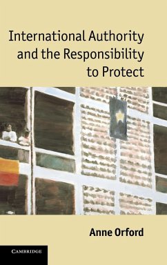 International Authority and the Responsibility to Protect - Orford, Anne