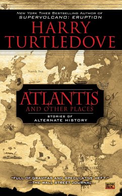 Atlantis and Other Places - Turtledove, Harry