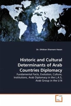 Historic and Cultural Determinants of Arab Countries Diplomacy