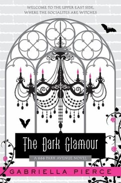 The Dark Glamour - Pierce, Gabriella