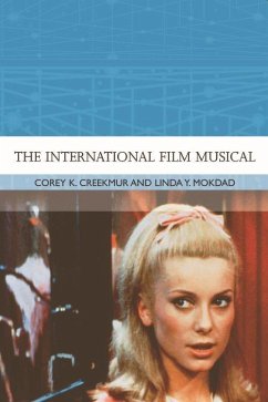 The International Film Musical - Creekmur, Corey K. / Mokdad, Linda Y.