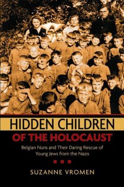 Hidden Children of the Holocaust - Vromen, Suzanne