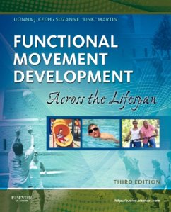 Functional Movement Development Across the Life Span - Cech, Donna Joy;Martin, Suzanne Tink