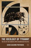 The Ideology of Tyranny