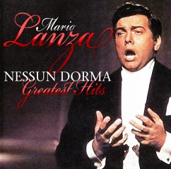 Nessun Dorma-Greatest Hits - Lanza,Mario