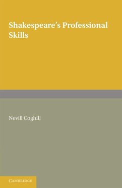Shakespeare's Professional Skills - Coghill, Neville