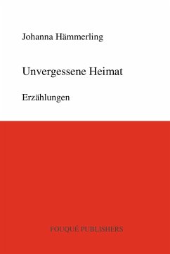 Unvergessene Heimat (German Edition)