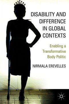 Disability and Difference in Global Contexts - Erevelles, N.