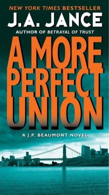 A More Perfect Union - Jance, J A