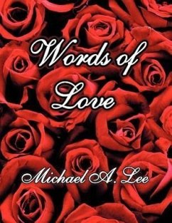 Words of Love - Lee, Michael A.