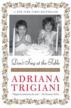 Don't Sing at the Table - Trigiani, Adriana