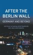 After the Berlin Wall - Bild 1