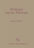 Heidegger und die Theologie