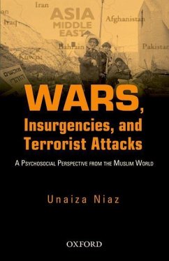 Wars, Insurgencies and Terrorist Attacks - Unaiza Niaz