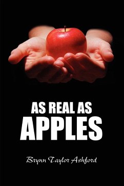 As Real As Apples - Ashford, Brynn