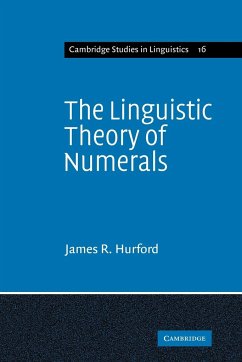 The Linguistic Theory of Numerals - Hurford, James R.