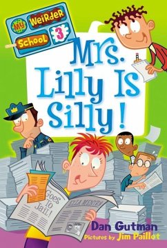 Mrs. Lilly Is Silly! - Gutman, Dan