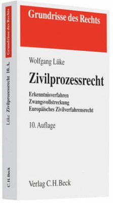 Zivilprozessrecht - Lüke, Wolfgang
