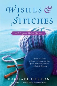Wishes and Stitches - Herron, Rachael
