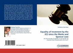 Equality of treatment by the ECJ since the Marks and Spencer case