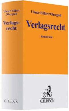 Verlagsrecht (VerlR), Kommentar - Obergfell, Eva I.;Ulmer-Eilfort, Constanze