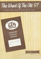 The Wreck Of The Old 97 (eBook, PDF) - Whitter, Henry; Noel, Charles W.; Lewey, Fred J.