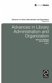 Advances in Library Administration and Organization