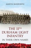 The 11th Durham Light Infantry