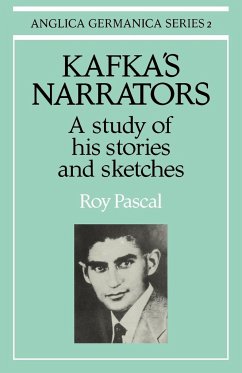 Kafka's Narrators - Pascal, Roy; Pascal