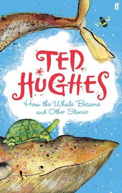 How the Whale Became - Hughes, Ted