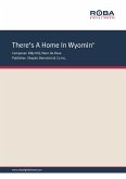 There's A Home In Wyomin' (fixed-layout eBook, ePUB)