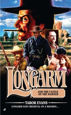 Longarm and the Castle of the Damned - Evans, Tabor
