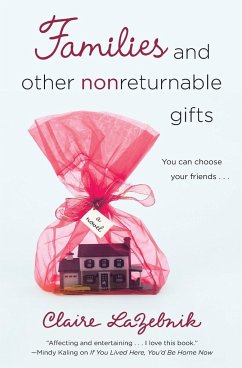 Families and Other Nonreturnable Gifts - Lazebnik, Claire