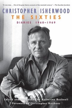 The Sixties: Diaries, Volume 2 - Isherwood, Christopher
