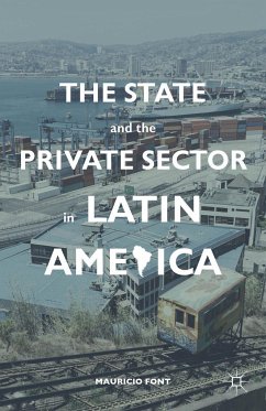 The State and the Private Sector in Latin America - Font, M.