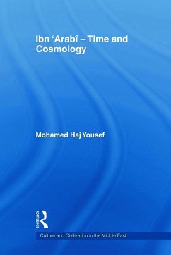 Ibn 'Arabî - Time and Cosmology - Haj Yousef, Mohamed