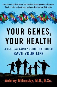 Your Genes, Your Health - Milunsky MD Dsc, Aubrey